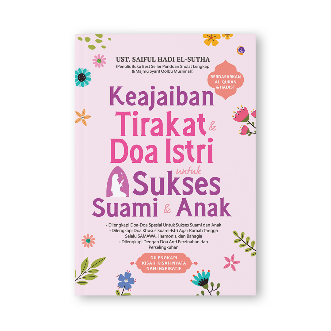 Keajaiban Tirakat & Doa Istri untuk Sukses Suami & Anak