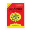 Juz'Amma & Terjemahannya (Edisi Terbaru)