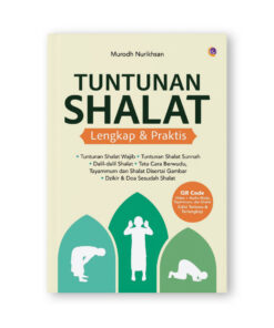 Tuntunan Shalat Lengkap & Praktis
