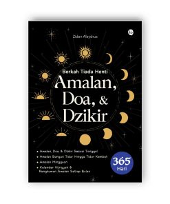 Berkah Tiada Henti Amalan, Doa, & Dzikir