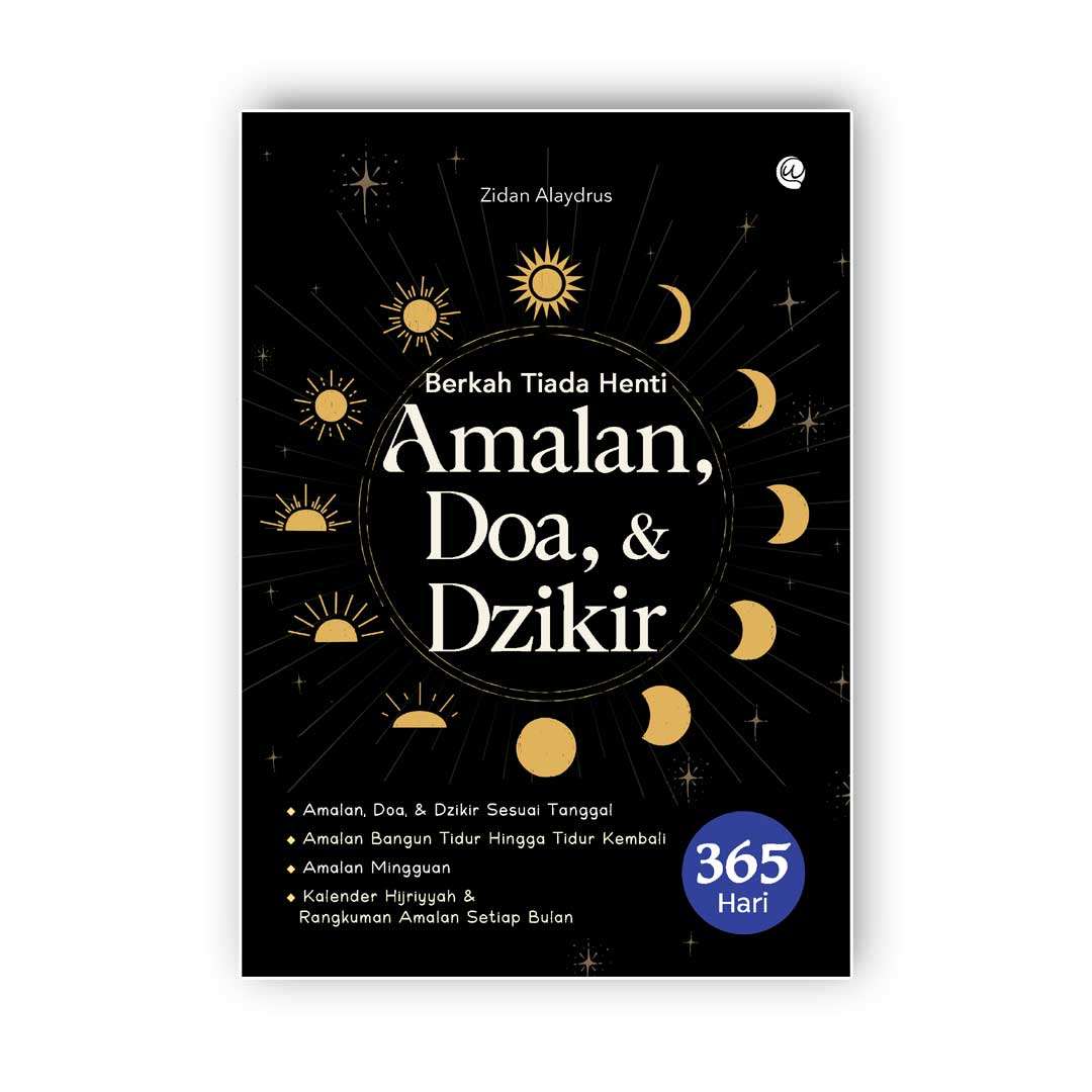 Berkah Tiada Henti Amalan, Doa, & Dzikir